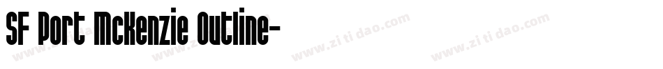 SF Port McKenzie Outline字体转换